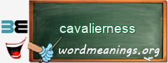 WordMeaning blackboard for cavalierness